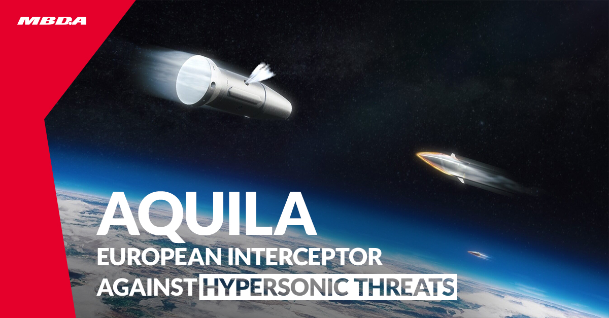AQUILA: MBDA to Lead Consortium for European Interceptor Against Hypersonic Threats